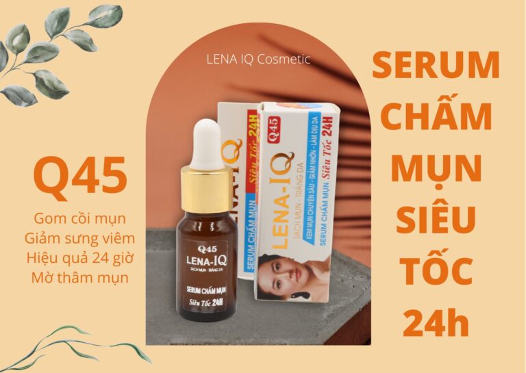 LENA-IQ Q45 serum chấm mụn siêu tốc LENA-IQ Q45 serum chấm mụn siêu tốc