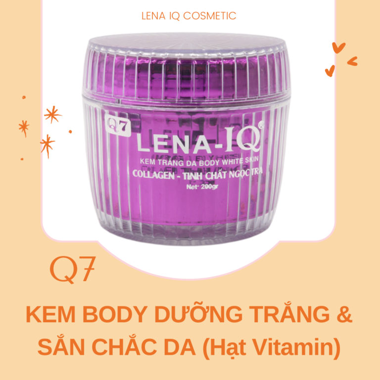 LENA-IQ Q7 kem dưỡng trắng toàn thân LENA-IQ Q7 kem dưỡng trắng toàn thân