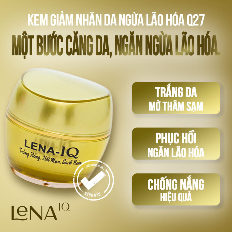 LENA-IQ Q27 kem nám tàn nhang LENA-IQ Q27 kem nám tàn nhang