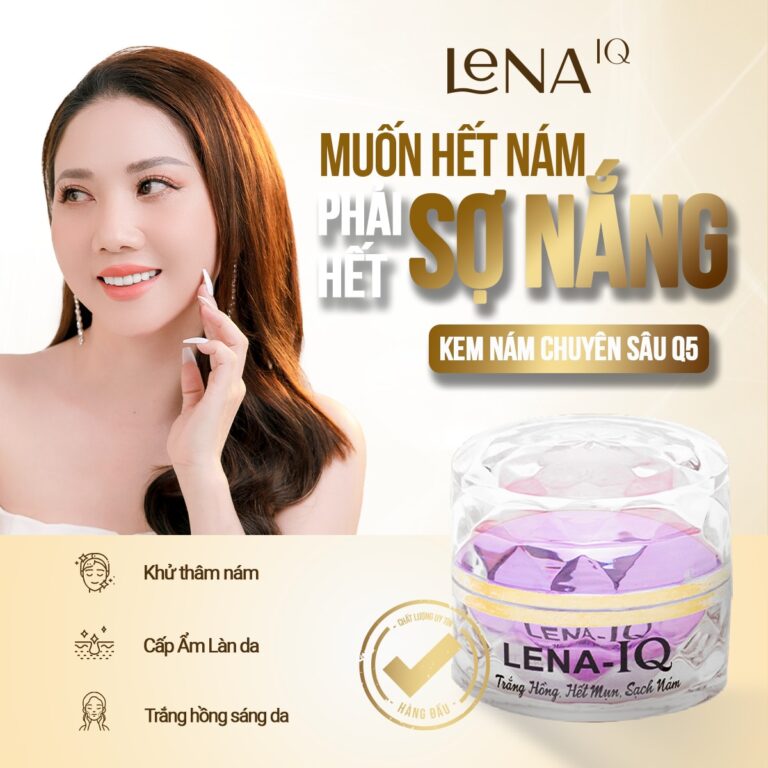 LENA-IQ Q5 kem nám chuyên sâu LENA-IQ Q5 kem nám chuyên sâu